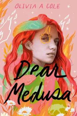 Droga Meduzo: (powieść wierszem) - Dear Medusa: (A Novel in Verse)