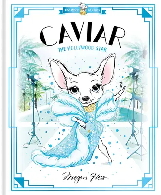 Kawior: Gwiazda Hollywood: Świat Claris - Caviar: The Hollywood Star: World of Claris