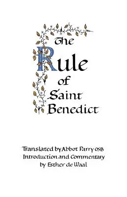 Reguła świętego Benedykta - The Rule of Saint Benedict