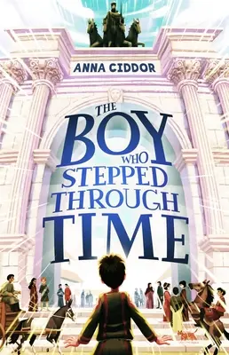 Chłopiec, który przeszedł przez czas - The Boy Who Stepped Through Time