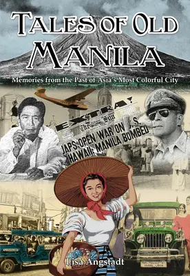 Opowieści ze starej Manili - Tales of Old Manila