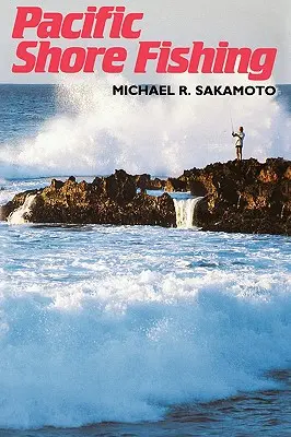 Sakamoto: Połowy na wybrzeżu Pacyfiku - Sakamoto: Pacific Shore Fishing