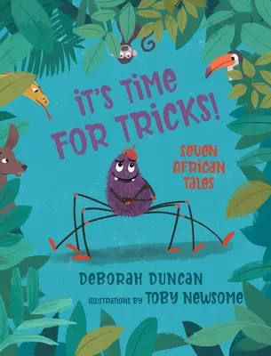 Czas na sztuczki! Siedem afrykańskich opowieści - It's Time for Tricks!: Seven African Tales