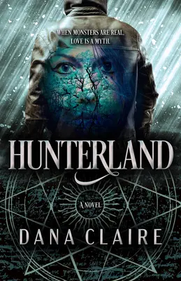 Hunterland: Tom 1 - Hunterland: Volume 1