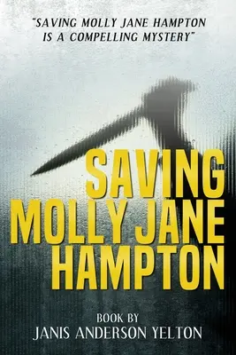 Ratując Molly Jane Hampton - Saving Molly Jane Hampton