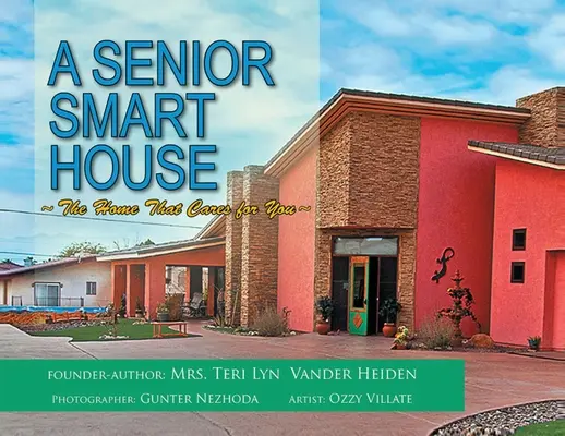 Inteligentny dom dla seniora: Dom, który o ciebie dba - A Senior Smart House: The Home That Cares for You