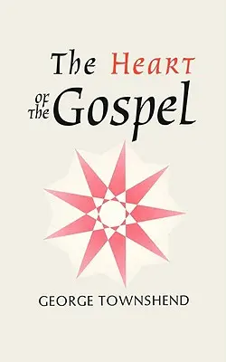 Serce Ewangelii - The Heart of the Gospel