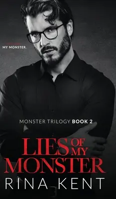 Kłamstwa mojego potwora: Mroczny romans mafijny - Lies of My Monster: A Dark Mafia Romance