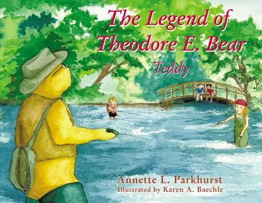 Legenda o niedźwiedziu Teodorze E.: Miś - The Legend of Theodore E. Bear: Teddy