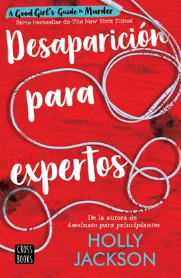 Desaparicin Para Expertos / Good Girl, Bad Blood (edycja hiszpańska) - Desaparicin Para Expertos / Good Girl, Bad Blood (Spanish Edition)