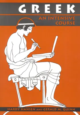 Grecki: Intensywny kurs, wydanie 2 poprawione - Greek: An Intensive Course, 2nd Revised Edition