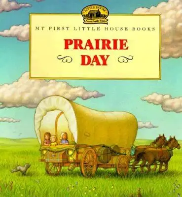Dzień na prerii - Prairie Day