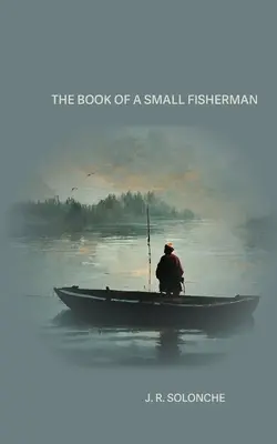 Księga małego rybaka - The Book of a Small Fisherman