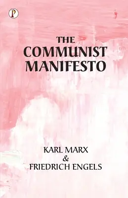 Manifest komunistyczny - The Communist Manifesto