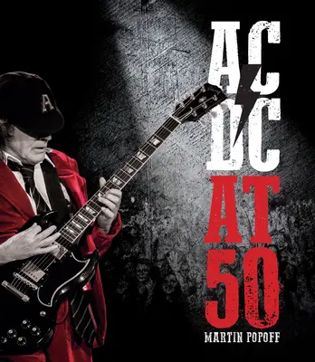 AC/DC w wieku 50 lat - AC/DC at 50