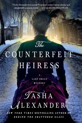 The Counterfeit Heiress: Tajemnica Lady Emily - The Counterfeit Heiress: A Lady Emily Mystery