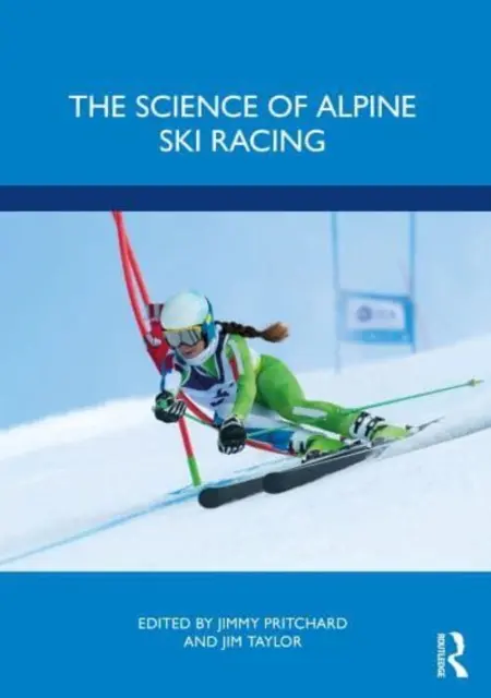 Nauka o narciarstwie alpejskim - The Science of Alpine Ski Racing