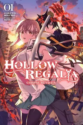 Hollow Regalia, tom 1 (powieść lekka): Corpse Reviver - Hollow Regalia, Vol. 1 (Light Novel): Corpse Reviver