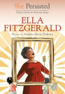 Wytrwała: Ella Fitzgerald - She Persisted: Ella Fitzgerald