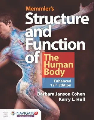 Memmler's Structure & Function of the Human Body, wydanie rozszerzone - Memmler's Structure & Function of the Human Body, Enhanced Edition