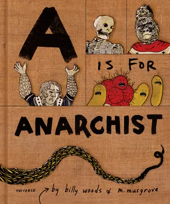 A jak Anarchista - A is for Anarchist