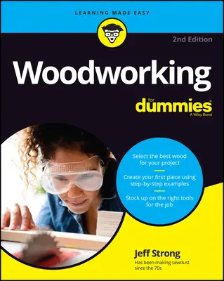 Obróbka drewna dla opornych - Woodworking for Dummies