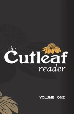 The Cutleaf Reader: Tom pierwszy - The Cutleaf Reader: Volume One