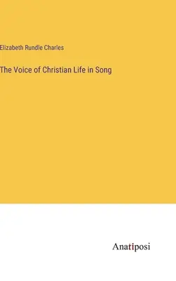 Głos chrześcijańskiego życia w pieśni - The Voice of Christian Life in Song