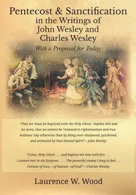 Zesłanie Ducha Świętego i uświęcenie w pismach Johna Wesleya i Charlesa Wesleya z propozycją na dziś - Pentecost & Sanctification in the Writings of John Wesley and Charles Wesley with a Proposal for Today