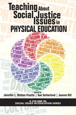 Nauczanie o kwestiach sprawiedliwości społecznej w wychowaniu fizycznym - Teaching About Social Justice Issues in Physical Education
