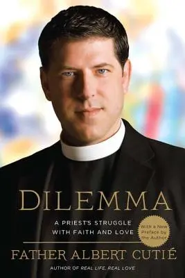 Dylemat: zmagania księdza z wiarą i miłością - Dilemma: A Priest's Struggle with Faith and Love