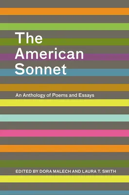 Amerykański sonet: Antologia wierszy i esejów - The American Sonnet: An Anthology of Poems and Essays