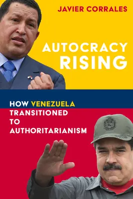 Powstanie autokracji: Jak Wenezuela przeszła na autorytaryzm - Autocracy Rising: How Venezuela Transitioned to Authoritarianism