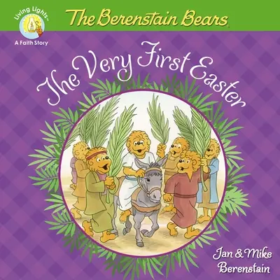 Pierwsza Wielkanoc z Misiami Berensztajnami: Książka dla dzieci o Wielkanocy i wiośnie - The Berenstain Bears the Very First Easter: An Easter and Springtime Book for Kids