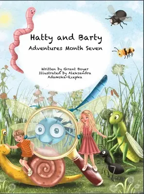 Przygody Hatty i Barty, miesiąc siódmy - Hatty and Barty Adventures Month Seven