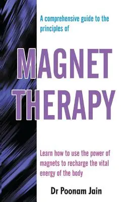 Terapia magnetyczna - Magnet Therapy