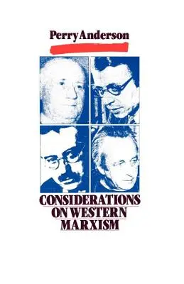 Rozważania na temat zachodniego marksizmu - Considerations on Western Marxism