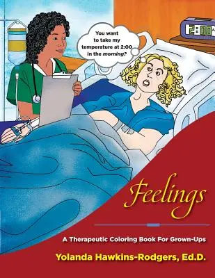 Uczucia: Terapeutyczna kolorowanka dla dorosłych - Feelings: A Therapeutic Coloring Book for Grown-Ups