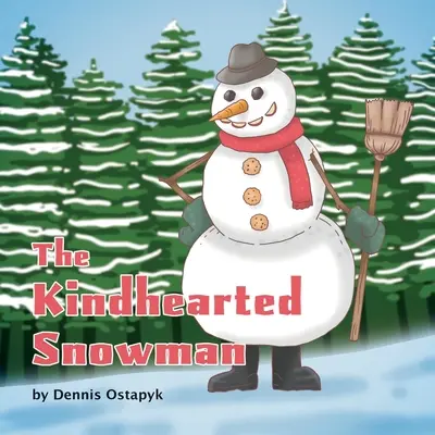 Uprzejmy bałwan - The Kindhearted Snowman