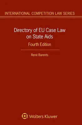 Katalog orzecznictwa UE dotyczącego pomocy państwa - Directory of EU Case Law on State Aids