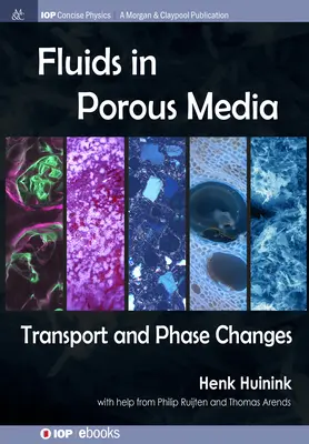 Płyny w ośrodkach porowatych - Fluids in Porous Media