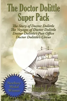 Superpakiet Doktora Dolittle: Historia Doktora Dolittle, Podróże Doktora Dolittle, Poczta Doktora Dolittle i Cyrk Doktora Dolittle - The Doctor Dolittle Super Pack: The Story of Doctor Dolittle, The Voyages of Doctor Dolittle, Doctor Dolittle's Post Office, and Doctor Dolittle's Cir