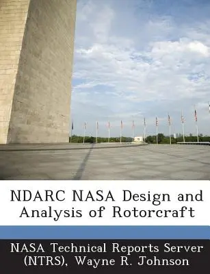 Ndarc NASA Projektowanie i analiza wiropłatów - Ndarc NASA Design and Analysis of Rotorcraft