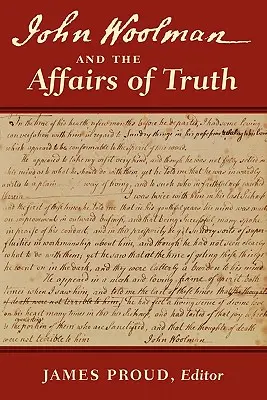 John Woolman i sprawy prawdy - John Woolman and the Affairs of Truth