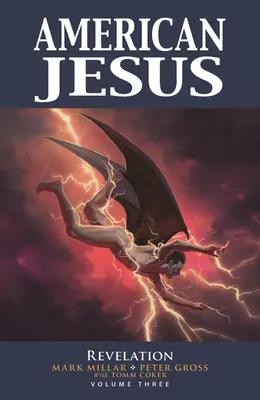 Amerykański Jezus, tom 3: Objawienie - American Jesus Volume 3: Revelation