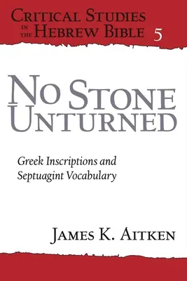 Nie ma kamienia na kamieniu: Greckie inskrypcje i słownictwo Septuaginty - No Stone Unturned: Greek Inscriptions and Septuagint Vocabulary