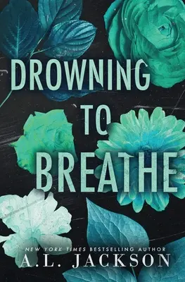 Drowning to Breathe (wydanie specjalne w miękkiej oprawie) - Drowning to Breathe (Special Edition Paperback)