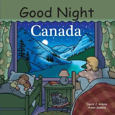 Dobranoc Kanada - Good Night Canada