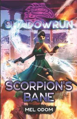 Shadowrun: Zmora Skorpiona - Shadowrun: Scorpion's Bane