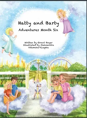 Przygody Hatty i Barty Miesiąc szósty - Hatty and Barty Adventures Month Six